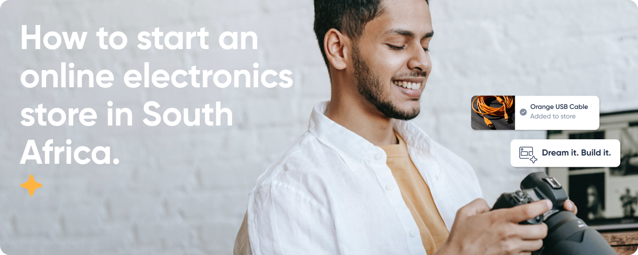 How to Start an Online Electronics Store in South Africa